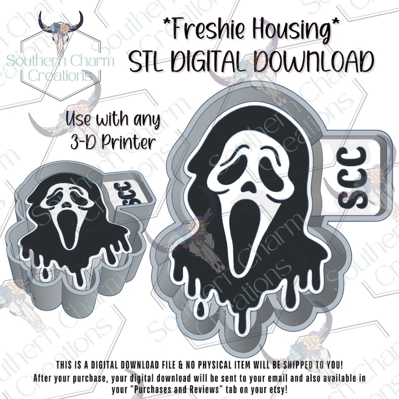 May include: A gray 3D printer STL digital download file for a Freshie Housing featuring a ghost-like mask design with a dripping effect and a small rectangular tab labeled SCC. The text reads Freshie Housing, STL DIGITAL DOWNLOAD, and Use with any 3-D Printer.