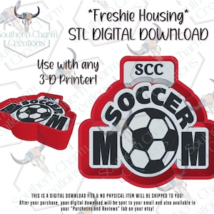 May include: A red and white digital download design for a soccer mom. The design includes a soccer ball, the words "SOCCER MOM", and the text "STL DIGITAL DOWNLOAD". The design is intended for use with a 3-D printer.