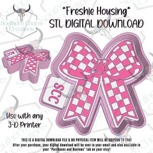 May include: Pink and white checkered bow-shaped STL digital download for 3D printing. The design includes a bow with a checkered pattern and a tag with the letters "SCC". The text "Freshie Housing" and "STL DIGITAL DOWNLOAD" are also visible.