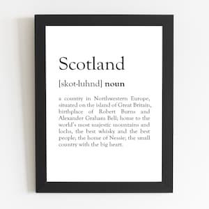Scotland Definition Print / Scotland Gift / Scotland Present / Scotland Décor / Scotland Art / Scottish Art