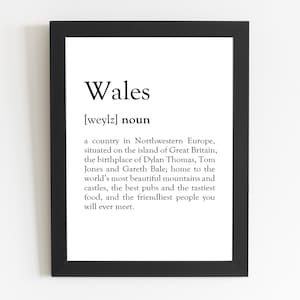 Wales Definition Print / Wales Gift / Wales Present / Wales Décor / Wales Art / Welsh Art