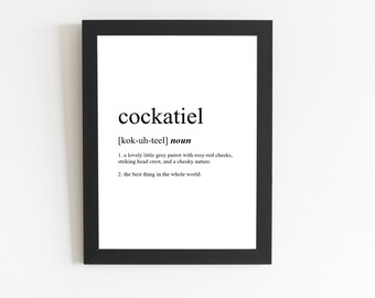 Cockatiel Definition Print / Cockatiel Gift / Cockatiel Present / Cockatiel Décor / Cockatiel Art