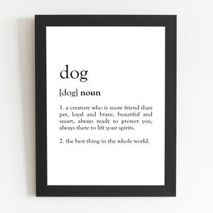 Dog Definition Print / Dog Gift / Dog Present / Dog Décor / Dog Art