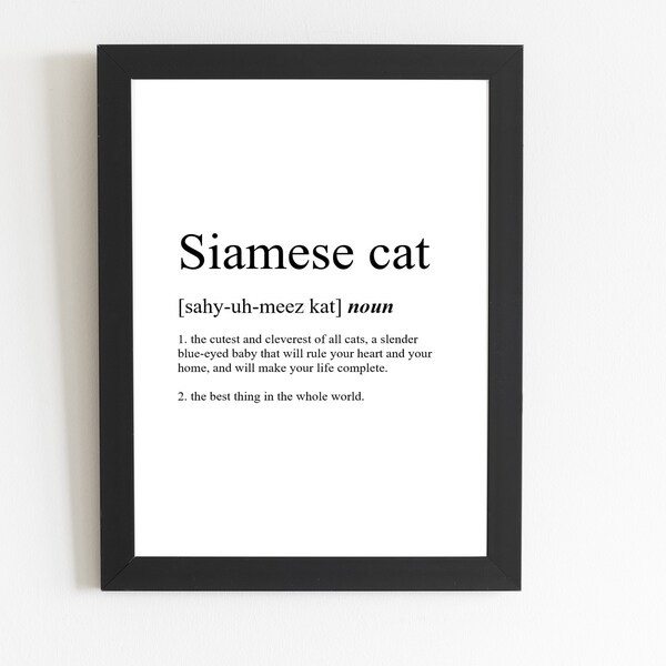 Siamese Cat Definition Print / Siamese Cat Gift / Siamese Cat Present / Siamese Cat Décor / Siamese Cat Art