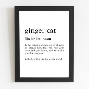 Ginger Cat Definition Print / Ginger Cat Gift / Ginger Cat Present / Ginger Cat Décor / Ginger Cat Art