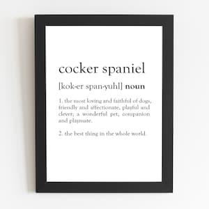 Cocker Spaniel Definition Druck / Cocker Spaniel Geschenk / Cocker Spaniel Geschenk / Cocker Spaniel Décor / Cocker Spaniel Kunst