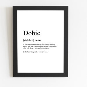 Dobie Definition Print / Doberman Gift / Doberman Present / Doberman Décor / Doberman Art