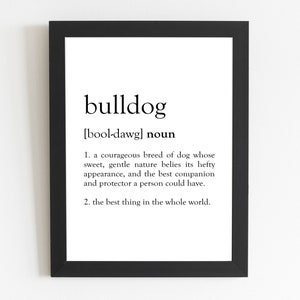 Bulldog Definition Print / Bulldog Gift / Bulldog Present / Bulldog Décor / Bulldog Art