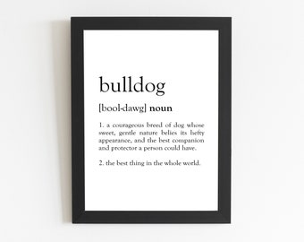 Bulldog Definition Print / Bulldog Gift / Bulldogs / Dog Lover Print / Bulldog Art / Dog Print / Dictionary Print / Wall Art