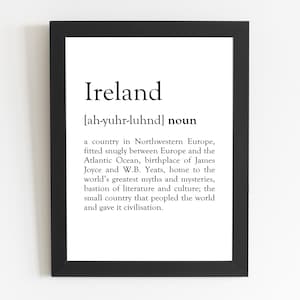 Ireland Definition Print / Ireland Gift / Ireland Present / Ireland Décor / Ireland Art / Irish Art