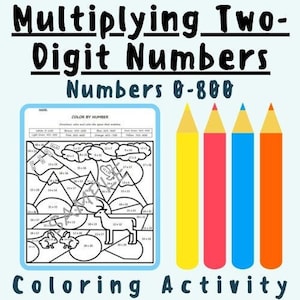 Multiplying Two-Digit Numbers Coloring Activity; K-5 Elementary School Math Teachers and Students, Class, Classroom, 3rd-5th Grade