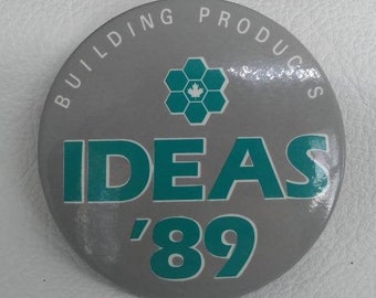 Ideas '89 Building Products Antique Button Pinback Pin Back Vintage special effects convention Christmas Gift Stocking Stuffer trade show