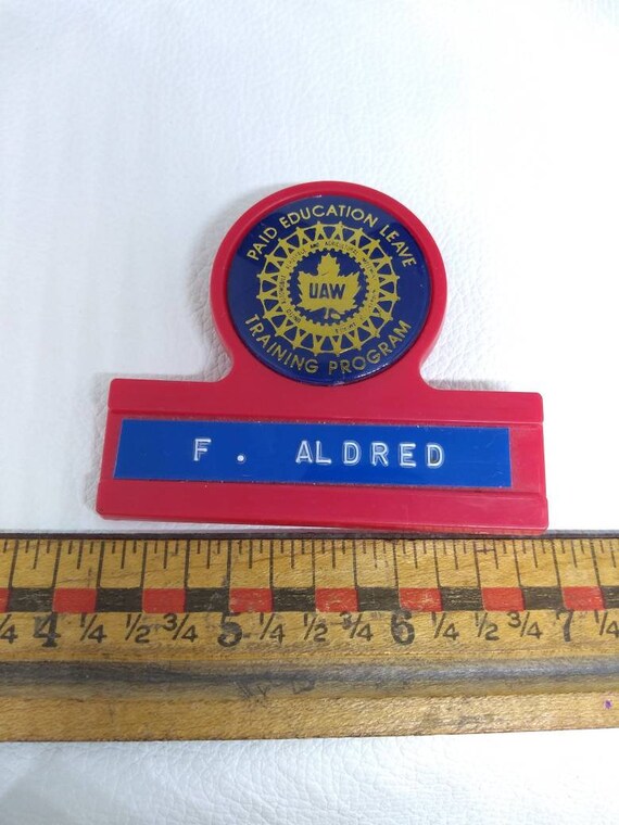 F. Aldred Name Tag UAW Training Program Button Pi… - image 4