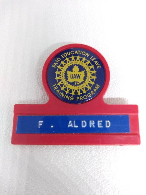 F. Aldred Name Tag UAW Training Program Button Pi… - image 3