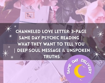 Gechannelde liefdesbrief: paranormale lezing van 3 pagina's op dezelfde dag | Wat ze je willen vertellen