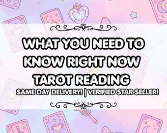 What You Need to Know Right Now Tarot Reading | Same Day Delivery - Digital PDF Reading