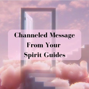 Message From Your Spirit Guides Psychic Reading