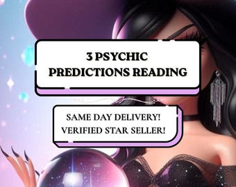 May include: A stylized figure wearing a black witch hat and a dark, textured off-the-shoulder garment, holding a glowing purple and blue crystal ball. Text overlays read 3 PSYCHIC PREDICTIONS READING and SAME DAY DELIVERY! VERIFIED STAR SELLER!