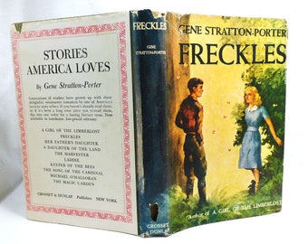 Freckles by Gene Stratton Porter 1916 DJ HB Grosset & Dunlap Pub. New York 238 Pgs. Vintage Books