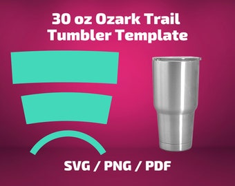 Ozark Trail 30oz tumbler template Full Wrap for tumbler Ozark 30oz Tumbler sublimation Template for Ozark 30oz tumbler wrap