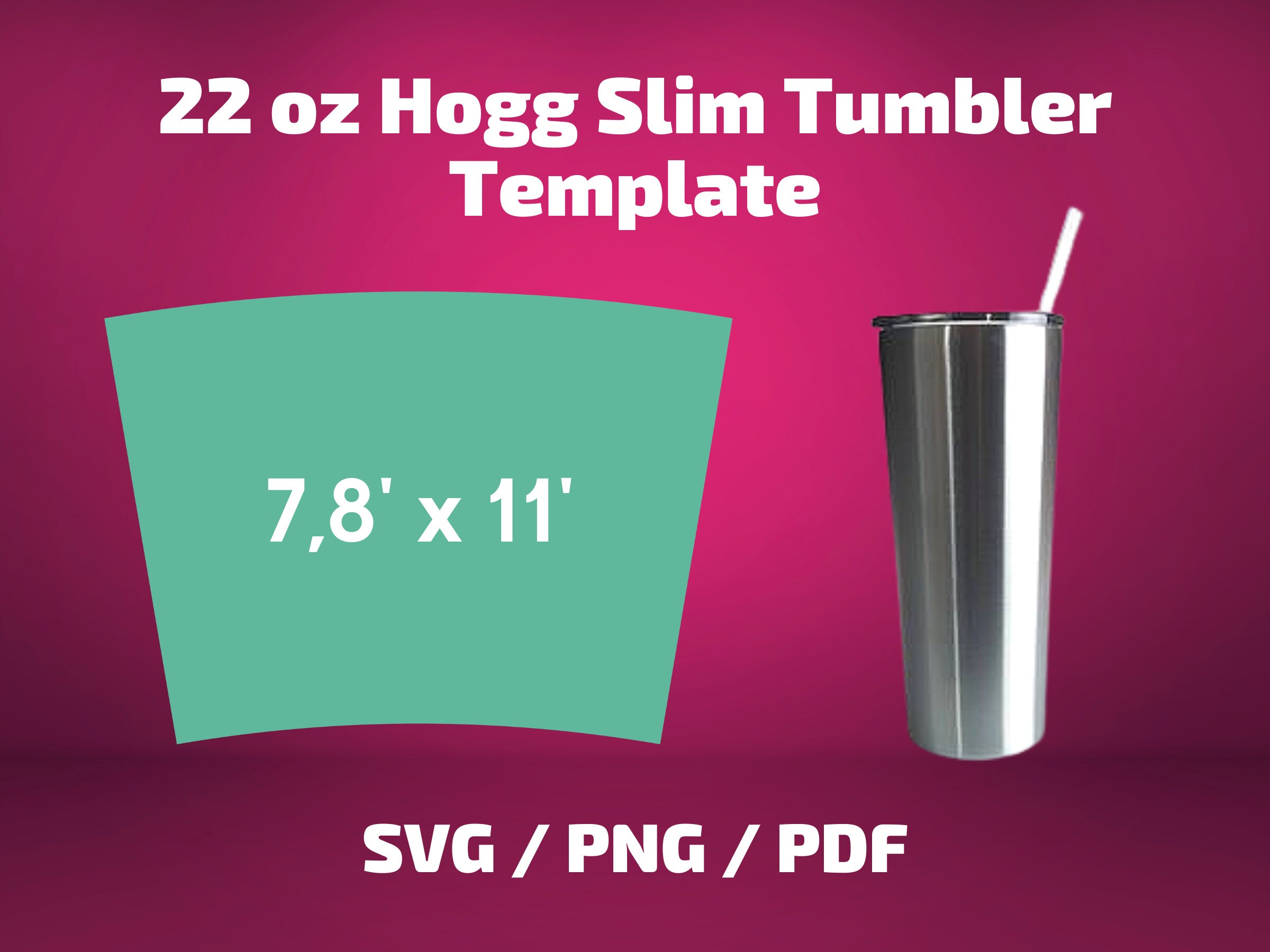 Hogg 22oz Slim tumbler template Full Wrap for tumbler Hogg Etsy