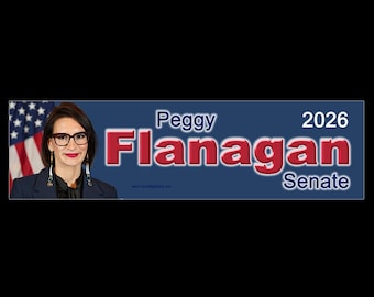 Peggy Flanagan Senate 2026 Blue BUMPER STICKER or MAGNET