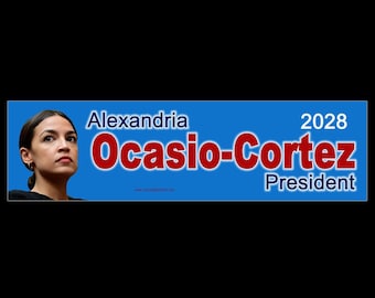 Alexandria Ocasio-Cortez President 2028 Blue BUMPER STICKER or MAGNET