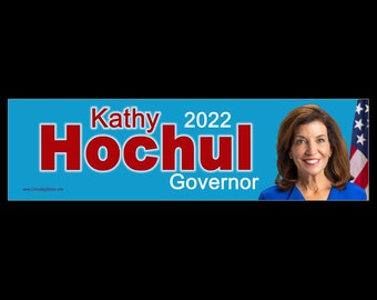 Kathy Hochul Governor 2022 BUMPER STICKER or MAGNET 3" x 11.5"