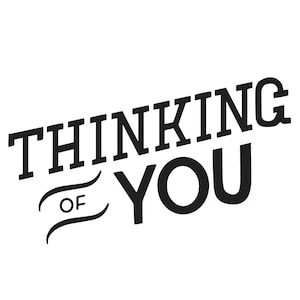 Thinking of You hand lettered greeting card digital cutting file designs. svg, eps, dxf and png hand lettered digital download files