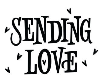 Sending Love Valentine SVG: Hand Lettered Clip Art (Digital Download)