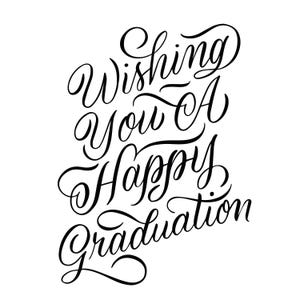 Happy Graduation SVG: Hand Lettered Script (Digital Download)
