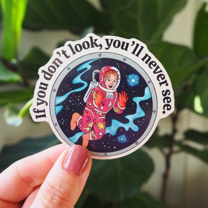 If You Don't Look You, You'll Never See Vinyl Sticker, Ms. Frizzle Cosmic, Magic School Bus Classroom Gift Basket, Teacher Appreciation Gift