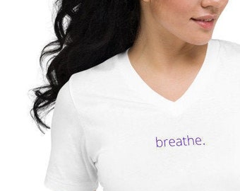 Breathe. - Unisex Cotton V-Neck T-Shirt