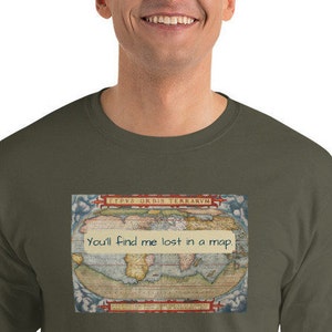 Mapa Serie No. 1, You'll Find Me Lost in a Map shirt, Long Sleeve Shirt, Explorer T-shirt, Shirt for Men, Shirt for Women, Outdoorsy,