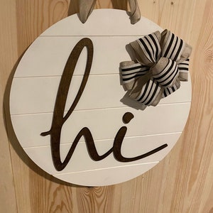 Farmhouse &quot;Hi&quot; 16&quot; Door Sign, Wooden Door Sign; Front Door Wreath; Front Door Decor