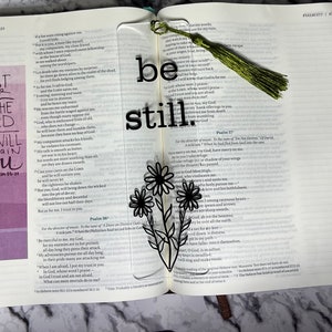 Be Still Bible Bookmark | Custom Acrylic Bookmark | Gifts for Christians | Bible Readers Custom Bookmark