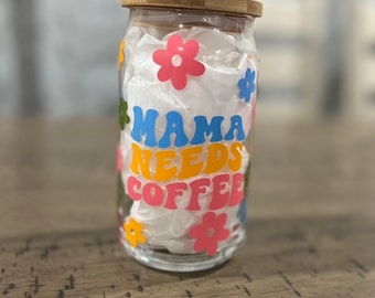 Mama Needs Coffee 16 oz. Can Glass | Drink Tumbler Glass | Custom Drinkware | Custom Birthday Christmas Gift | Cute Coffee Cup Gift for Moms