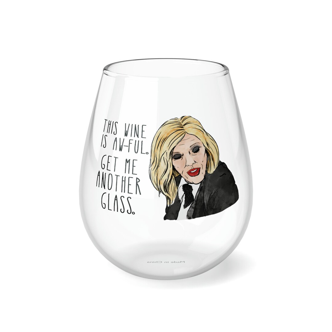 This Wine is Awful Get Me Another Glass Moira Rose Stemless Wine Glass