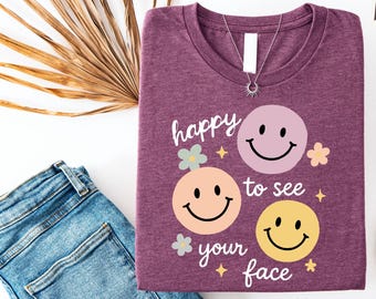 Floral Teacher T-Shirt, Happy To See Your Face Shirt, Teacher Appreciation Gift, Comfort Colors®Back to School Shirt Gift, New Teacher Gifts