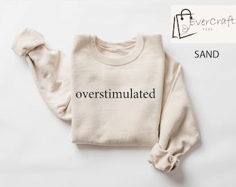 Sweat-shirt surstimulé pour maman enseignante, chemise oversize, sweat-shirt d'automne sans charnière, vêtements originaux pour femmes, chemises étranges de la génération Z