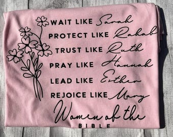 Women of the Bible Shirt, Faith Based Shirt, Praying Mama, Religious Shirt, Jesus Shirt, Christian Shirt, Prayer Shirt, Church Shirt, Faith