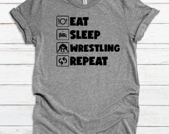 Eat Sleep Wrestling Repeat Shirt, Wrestling Shirt, Wrestler Shirt, Wrestling Gift, Athlete Gift, Fun Wrestling Shirt, Wrestling Season