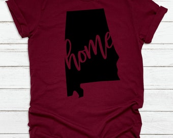 Alabama Home Shirt, Alabama Shirt, Love Alabama, Sweet Home Alabama, Alabama State, Bella Canvas Shirt, Home State Shirt, Vinyl Shirt