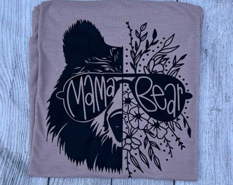 Mama Bear Shirt, Floral Bear Shirt, Mama Shirt, Gift for Mom, Mother's Day Gift, Mom Shirt, Baby Shower Gift, Cute Mom Shirt, Momma Bear