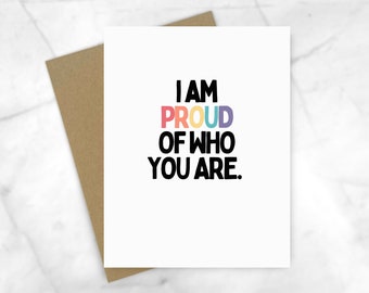 LGBTQ+ Pride Greeting Card | 'Proud of Who You Are' (A2 Letter)