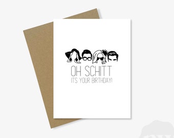 Oh Schitt Birthday Card | Cute, Schitt's Creek Matte Card | A2, Kraft Envelope | 100% Recycled Paper | Greeting Thank You