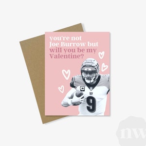 Kartka walentynkowa Joe Burrowa | Cincinnati Bengals, Piłka nożna | Słodka, Zabawna | Poddane recyklingowi | Rocznica, Chłopak, Dziewczyna, Duża odległość
