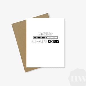 Mid-Life Crisis Grußkarte | Benutzerdefinierter Druck | Niedliche, lustige Karte | A2, Kraft Umschlag | 100% Recyclingpapier | Geburtstags-Dankeschön
