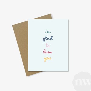 Je suis heureux de vous connaître Carte de vœux | Carte mate mignonne et à la mode | Enveloppe kraft A2 | Anniversaire, Merci, Mariage, Anniversaire, Cadeau