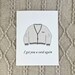 I Got You a Card Again | Taylor Swift Cardigan Greeting Card | Folklore Evermore | Gift for Him Her | Kraft Envelope | Birthday Thank You 